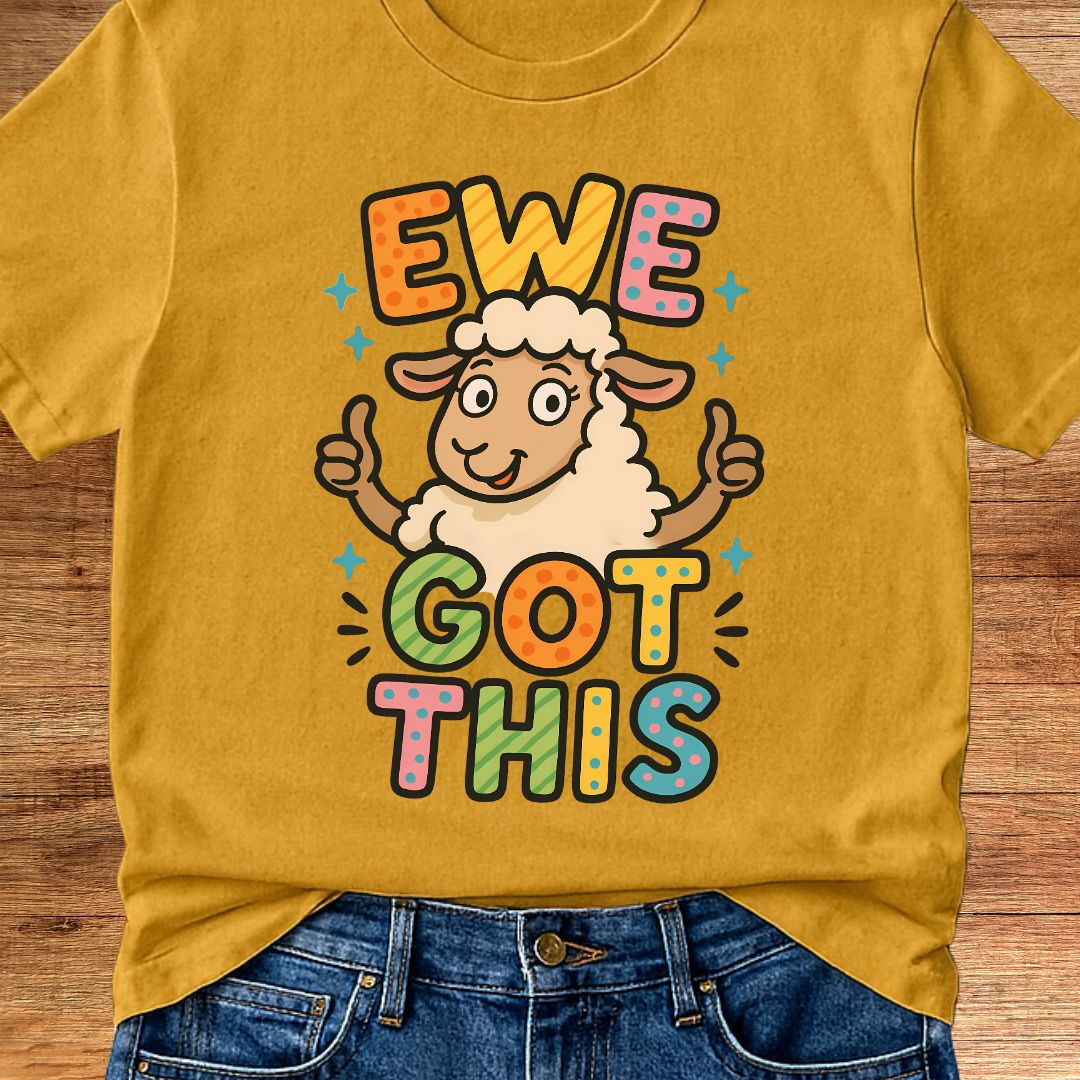 Ewe Got This Teacher T-Shirt - teachngear
