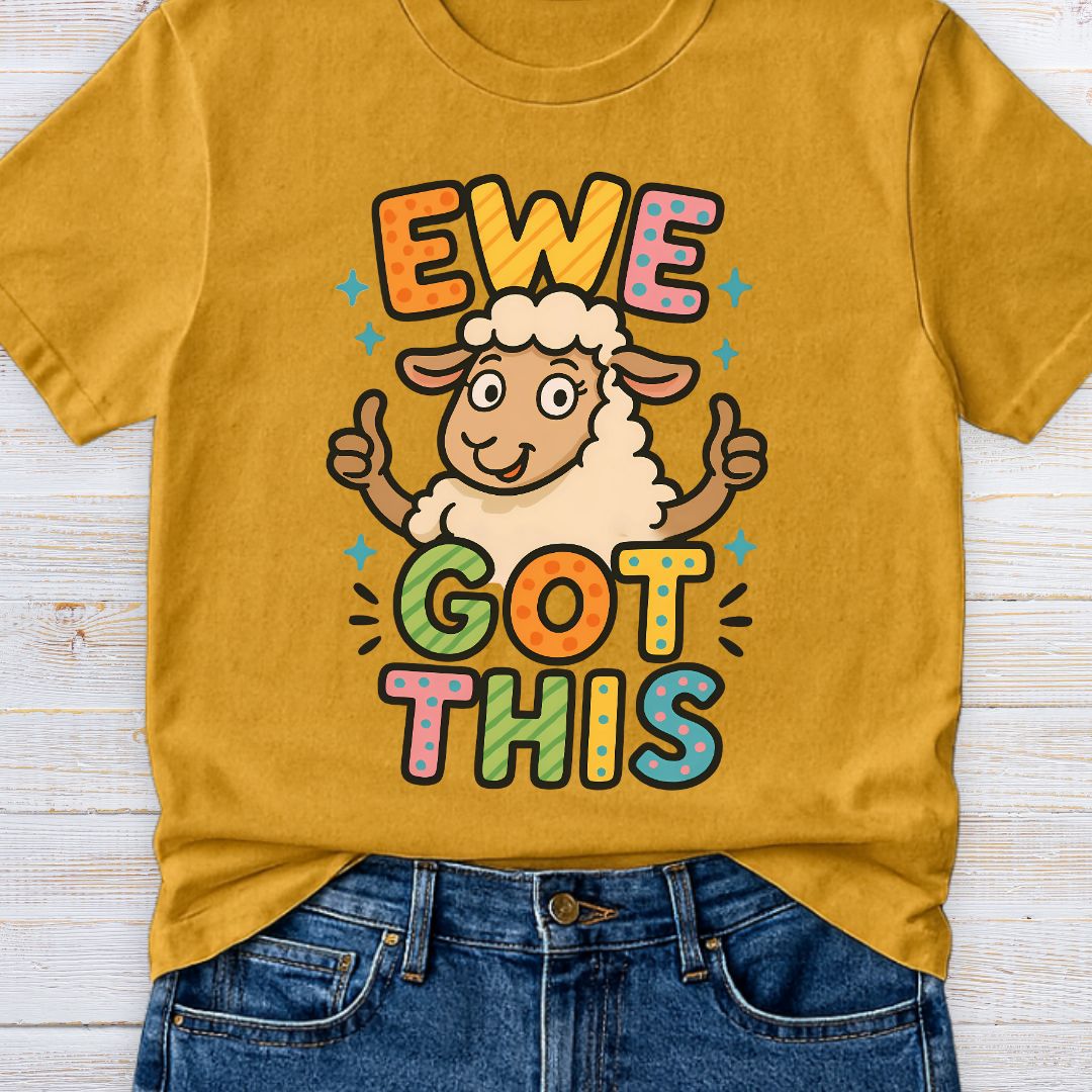 Ewe Got This Teacher T-Shirt - teachngear
