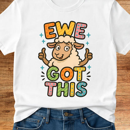 Ewe Got This Teacher T-Shirt - teachngear