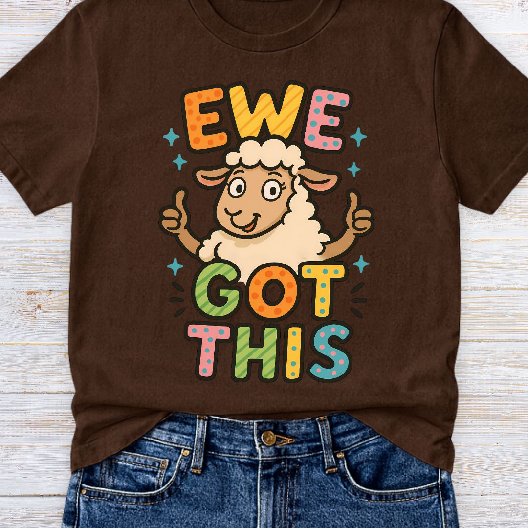 Ewe Got This Teacher T-Shirt - teachngear