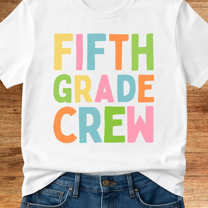 Fifth Grade Crew Teacher T-Shirt - teachngear