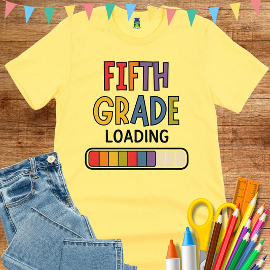 Fifth Grade Loading Teacher T-Shirt - teachngear