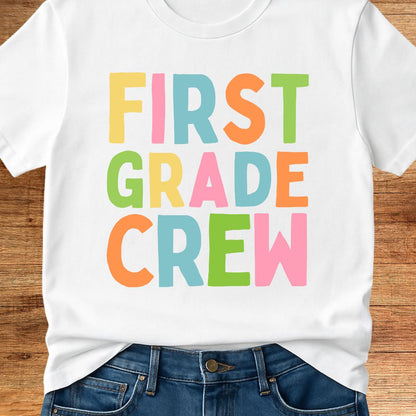 First Grade Crew Teacher T-Shirt - teachngear
