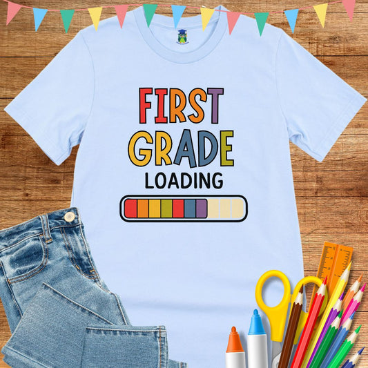 First Grade Loading Teacher T-Shirt - teachngear