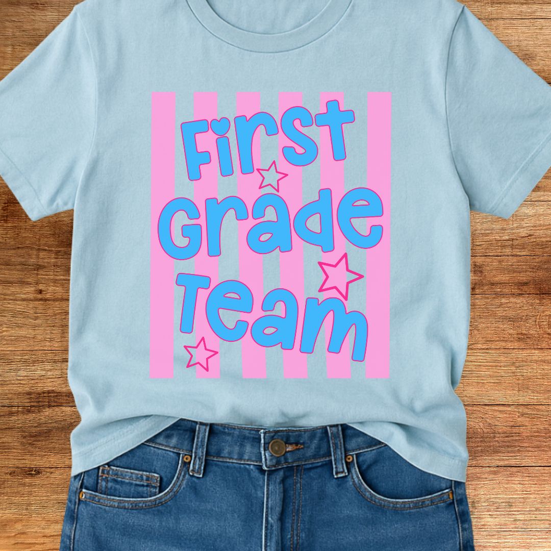 First Grade Team Teacher T-Shirt - teachngear