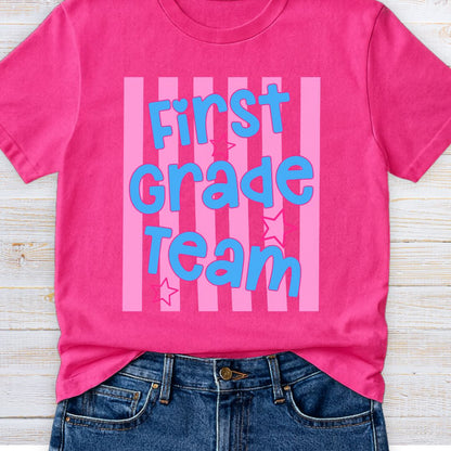 First Grade Team Teacher T-Shirt - teachngear