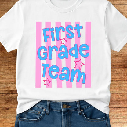 First Grade Team Teacher T-Shirt - teachngear