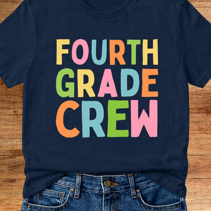 Fourth Grade Crew Teacher T-Shirt - teachngear
