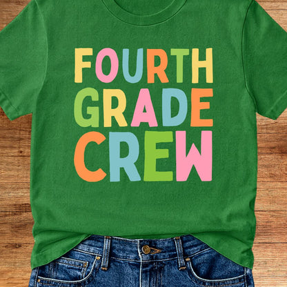 Fourth Grade Crew Teacher T-Shirt - teachngear