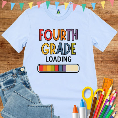 Fourth Grade Loading Teacher T-Shirt - teachngear