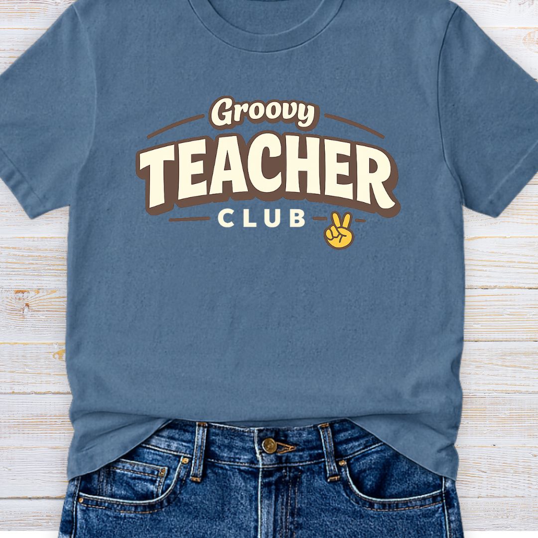 Groovy Teacher Club Teacher T-Shirt - teachngear