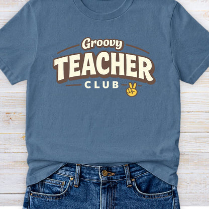 Groovy Teacher Club Teacher T-Shirt - teachngear