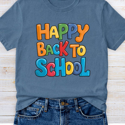 Happy Back to School Teacher T-Shirt - teachngear