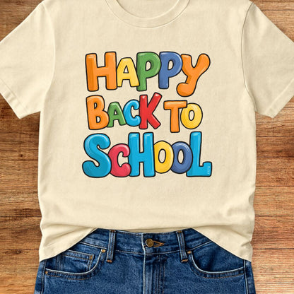 Happy Back to School Teacher T-Shirt - teachngear