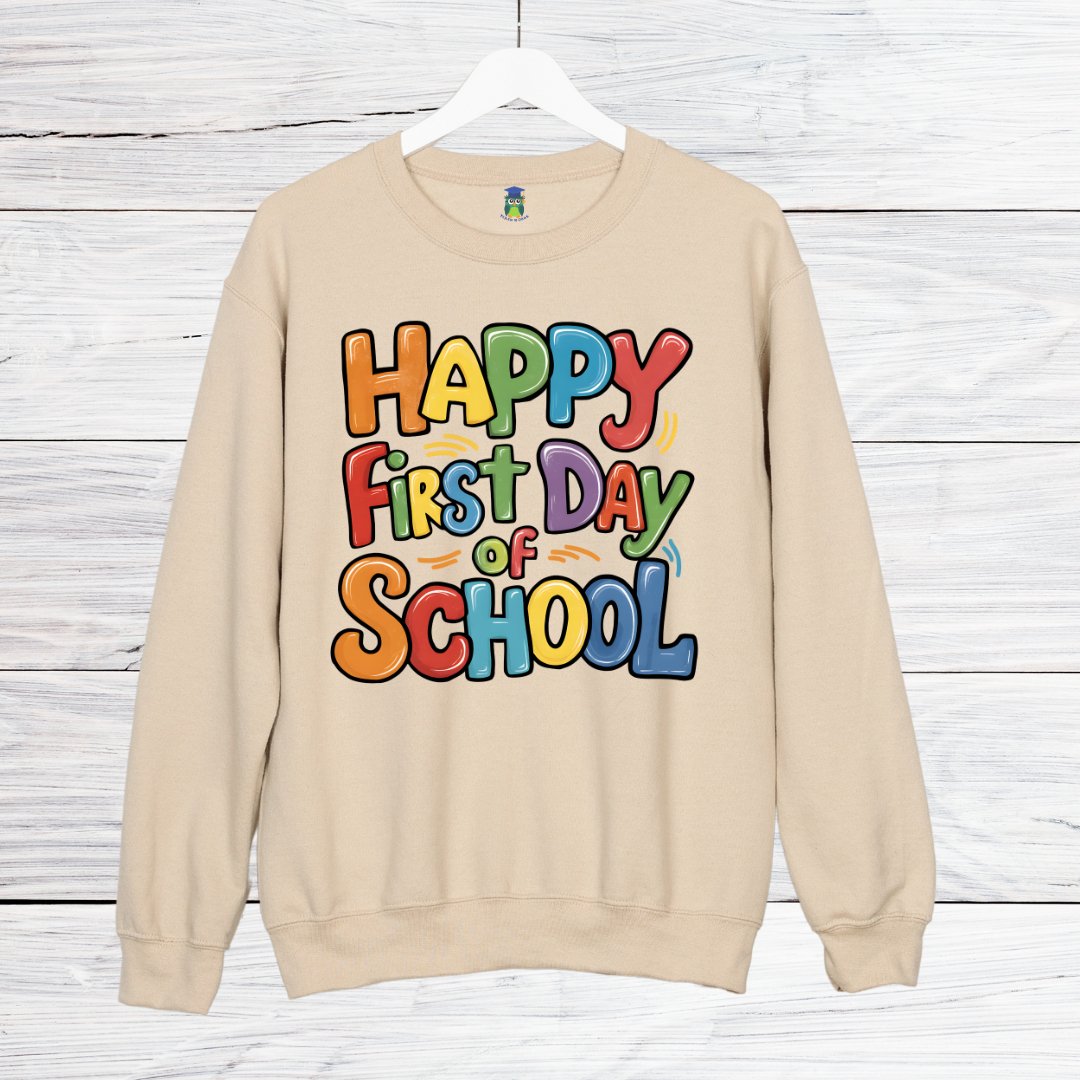 Happy First Day of School Teacher Sweatshirt - teachngear