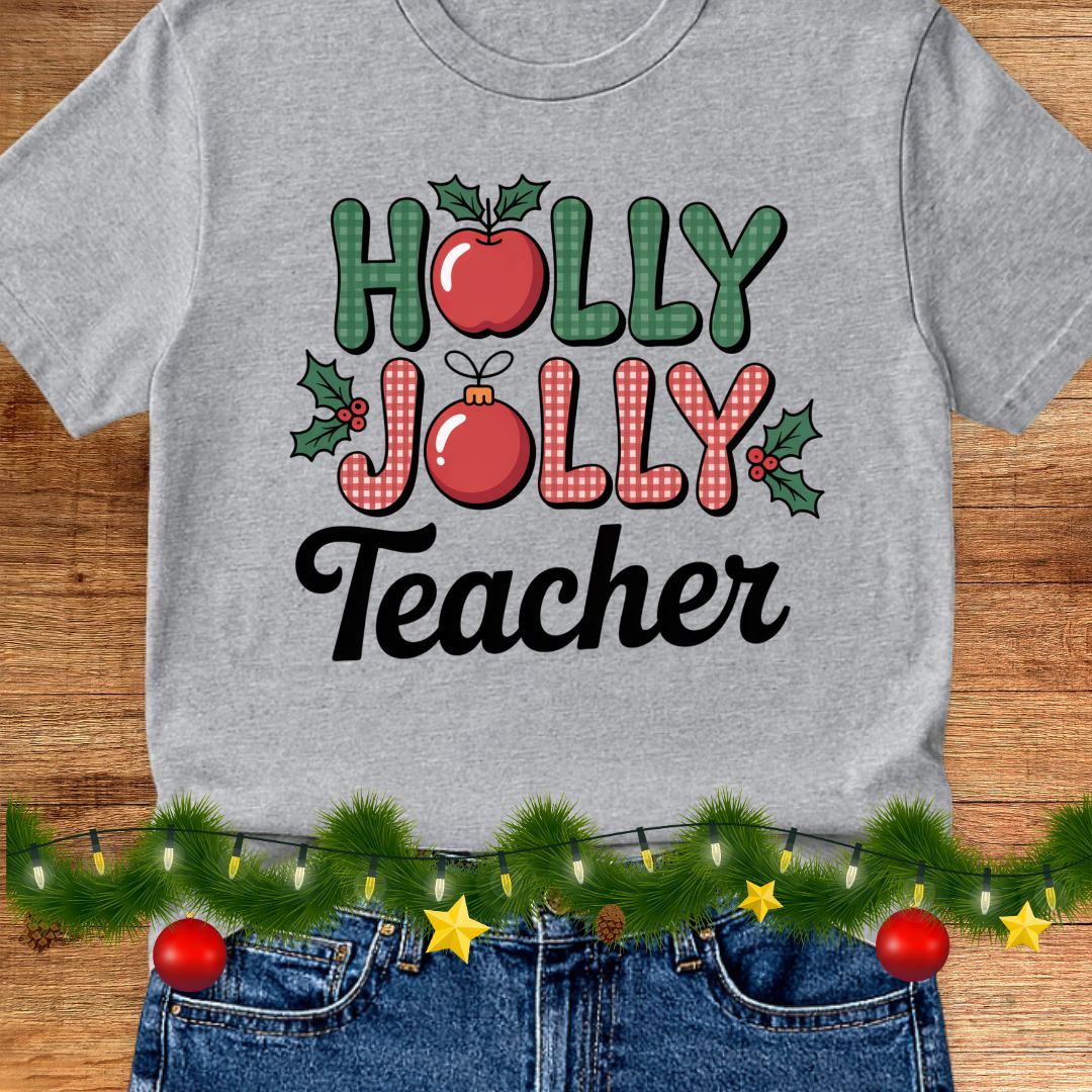 Holly Jolly Teacher Christmas Teacher T-Shirt - teachngear