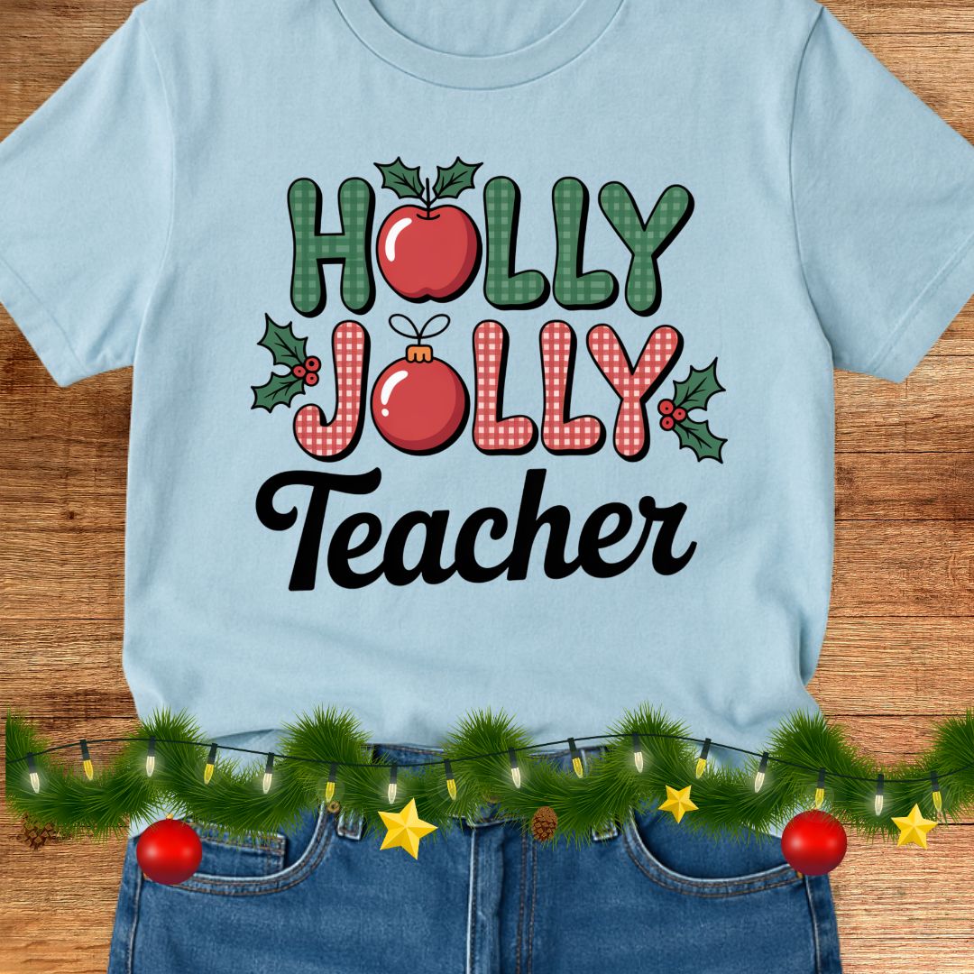Holly Jolly Teacher Christmas Teacher T-Shirt - teachngear