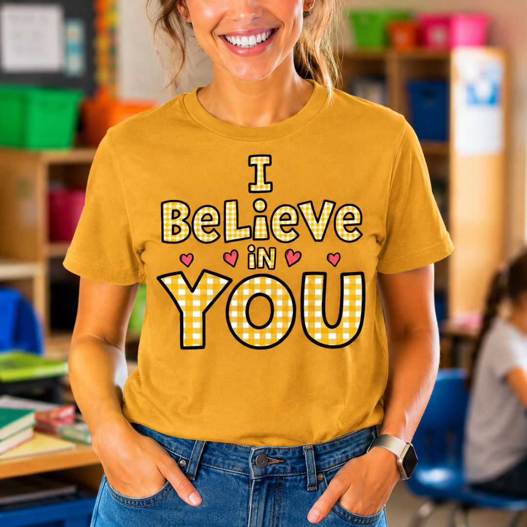 I Believe in YOU Gingham Encouragement Teacher T-Shirt - teachngear