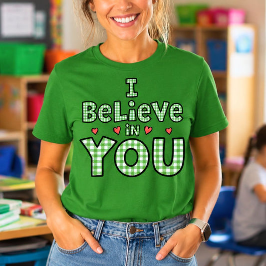I Believe in YOU Gingham Encouragement Teacher T-Shirt - teachngear