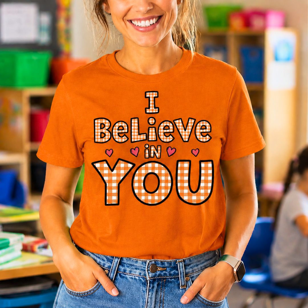I Believe in YOU Gingham Encouragement Teacher T-Shirt - teachngear