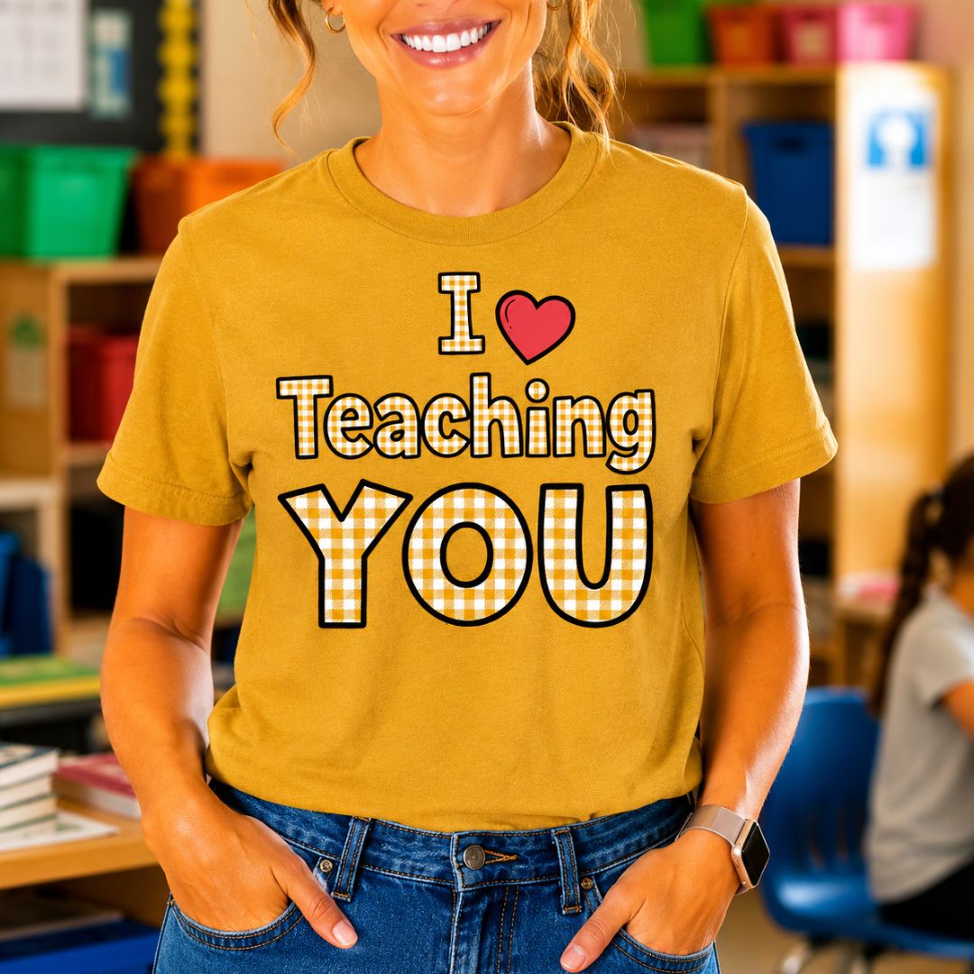 I Love Teaching YOU Gingham Encouragement Teacher T-Shirt - teachngear