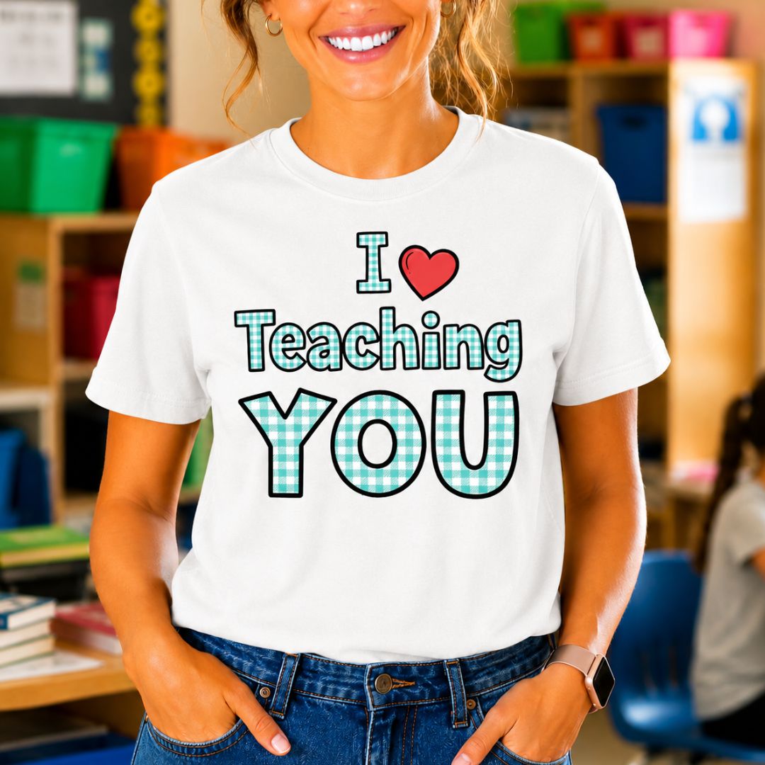 I Love Teaching YOU Gingham Encouragement Teacher T-Shirt - teachngear