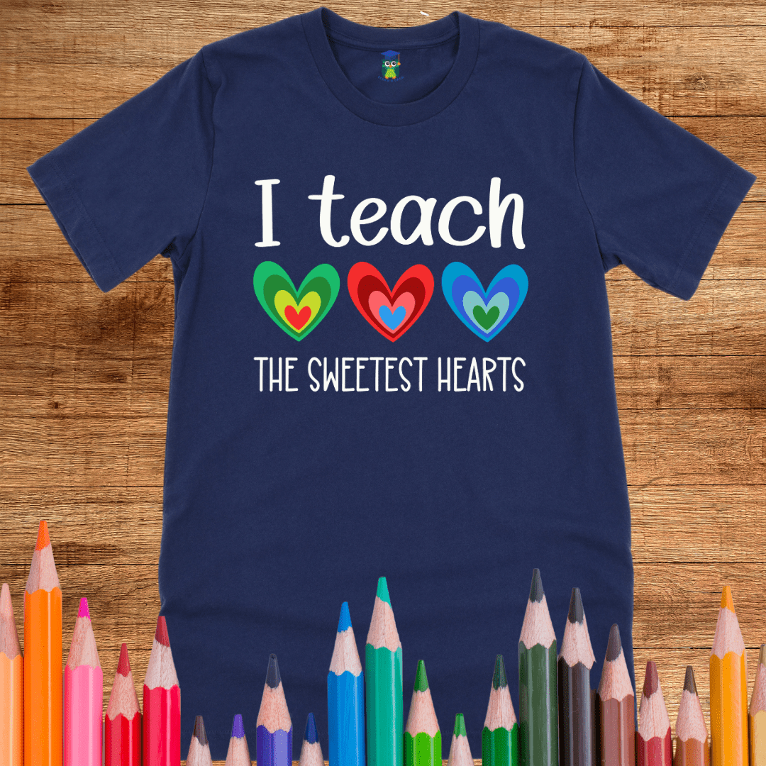 I Teach the Sweetest Hearts Teacher T-Shirt - teachngear