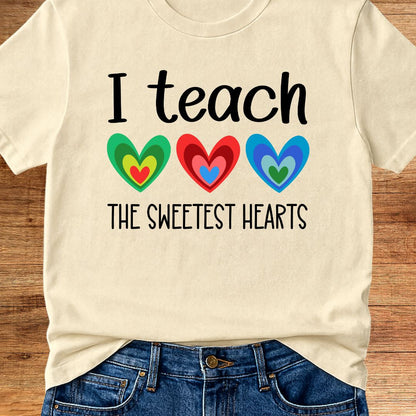 I Teach the Sweetest Hearts Teacher T-Shirt - teachngear