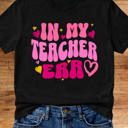 In My Teacher Era Teacher T-Shirt - teachngear