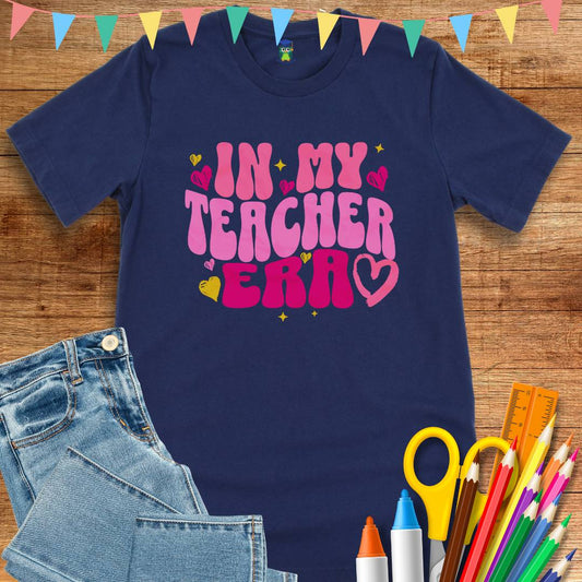 In My Teacher Era Teacher T-Shirt - teachngear