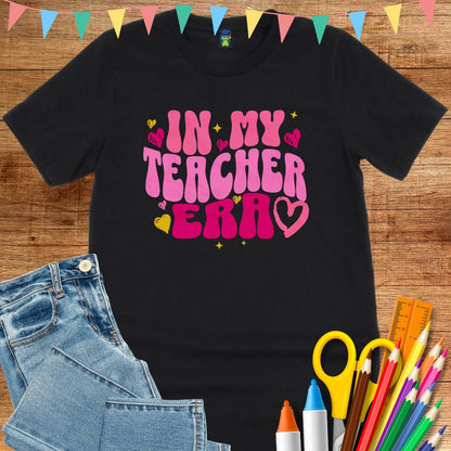 In My Teacher Era Teacher T-Shirt - teachngear