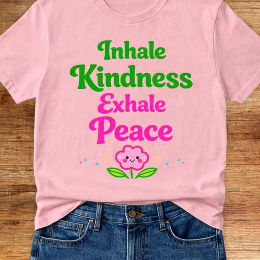 Inhale Kindness Exhale Peace Teacher T-Shirt - teachngear