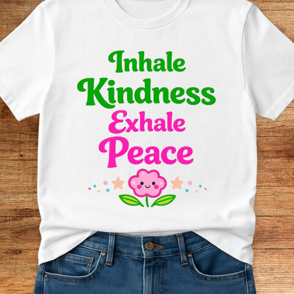 Inhale Kindness Exhale Peace Teacher T-Shirt - teachngear