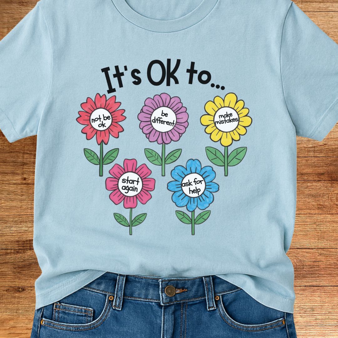 It's Ok to... Teacher T-Shirt - teachngear