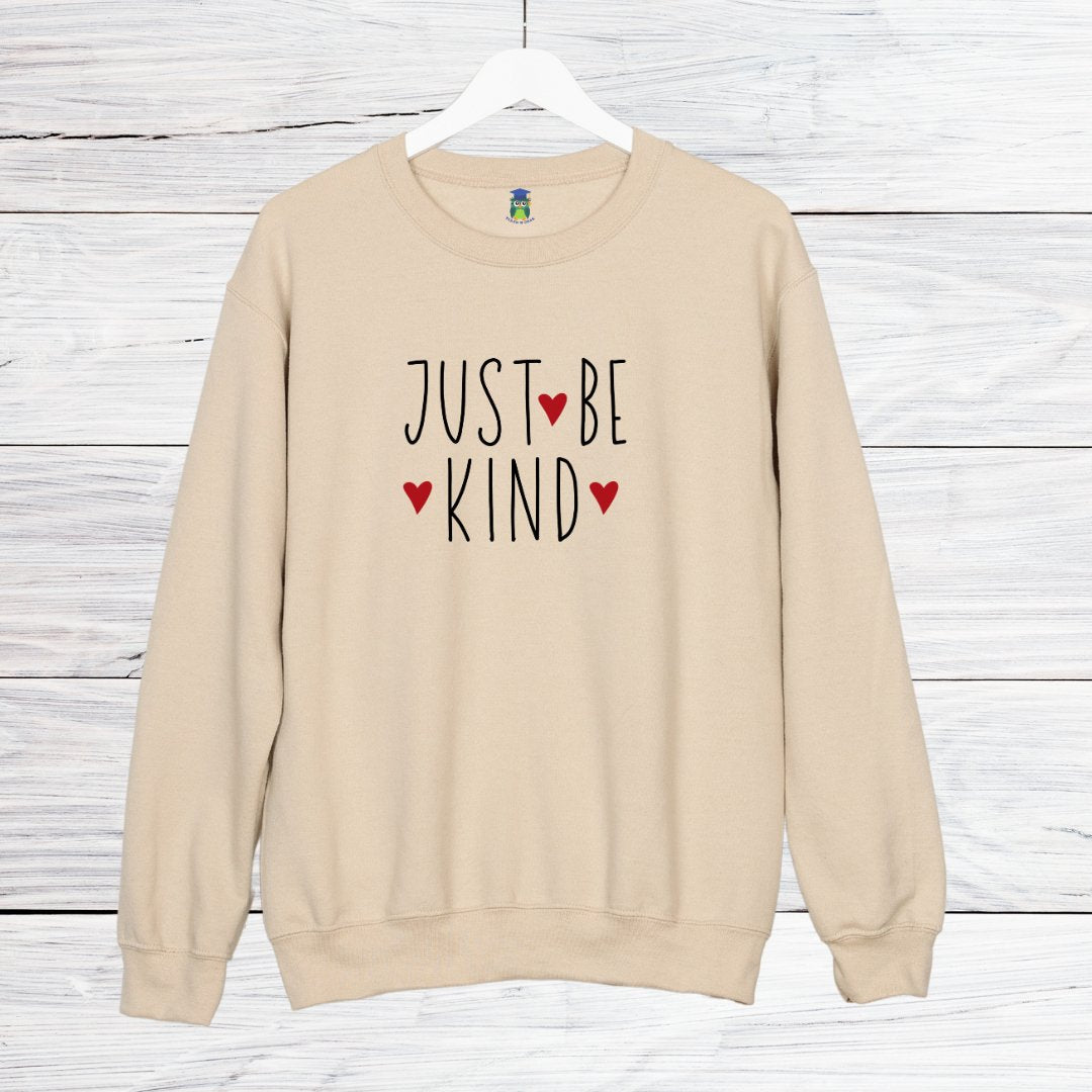 Just Be Kind Teacher Sweatshirt - teachngear