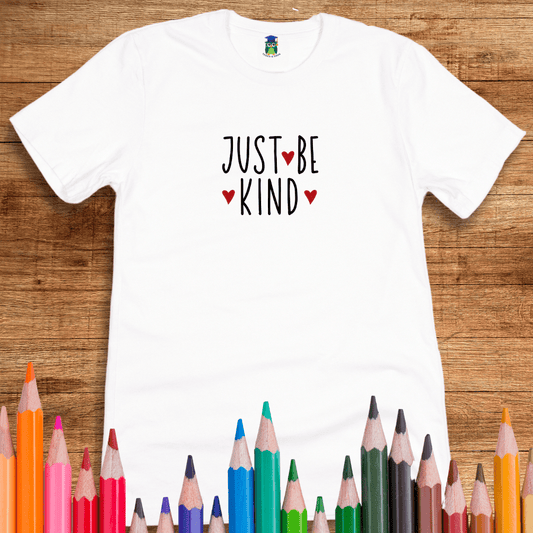 Just Be Kind Teacher T-Shirt - teachngear