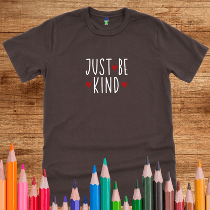 Just Be Kind Teacher T-Shirt - teachngear