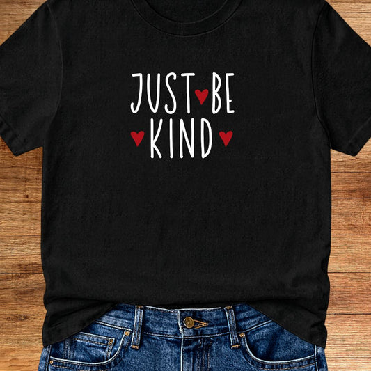 Just Be Kind Teacher T-Shirt - teachngear