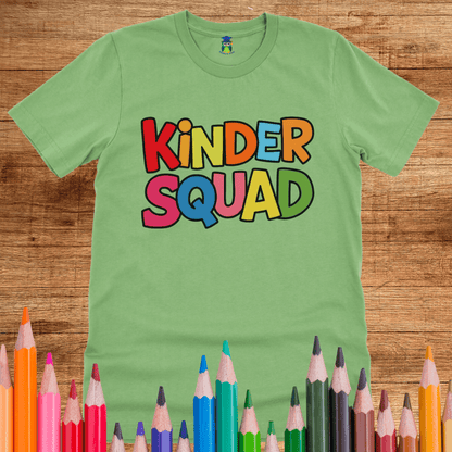 Kinder Squad Teacher Shirt - teachngear