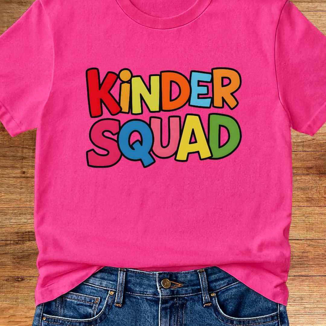 Kinder Squad Teacher Shirt - teachngear