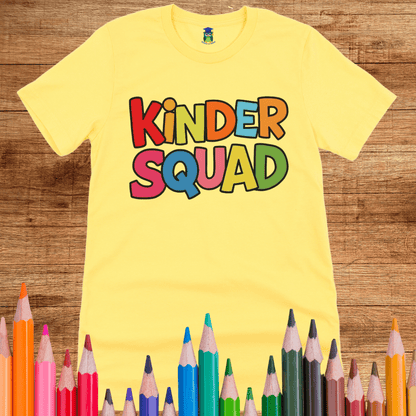 Kinder Squad Teacher Shirt - teachngear