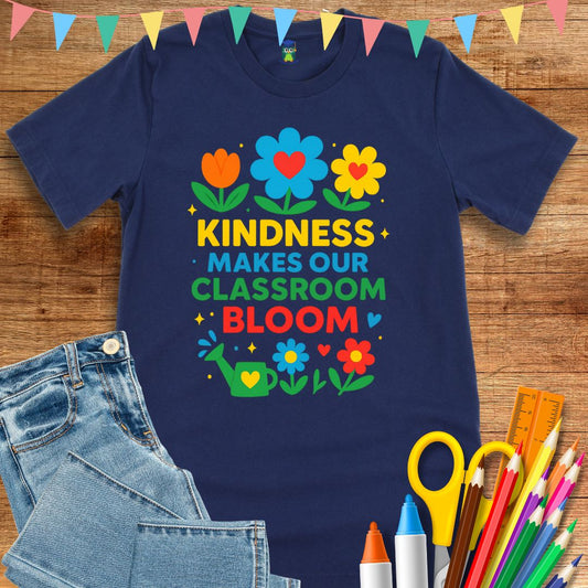 Kindness Classroom Bloom Teacher T-Shirt - teachngear