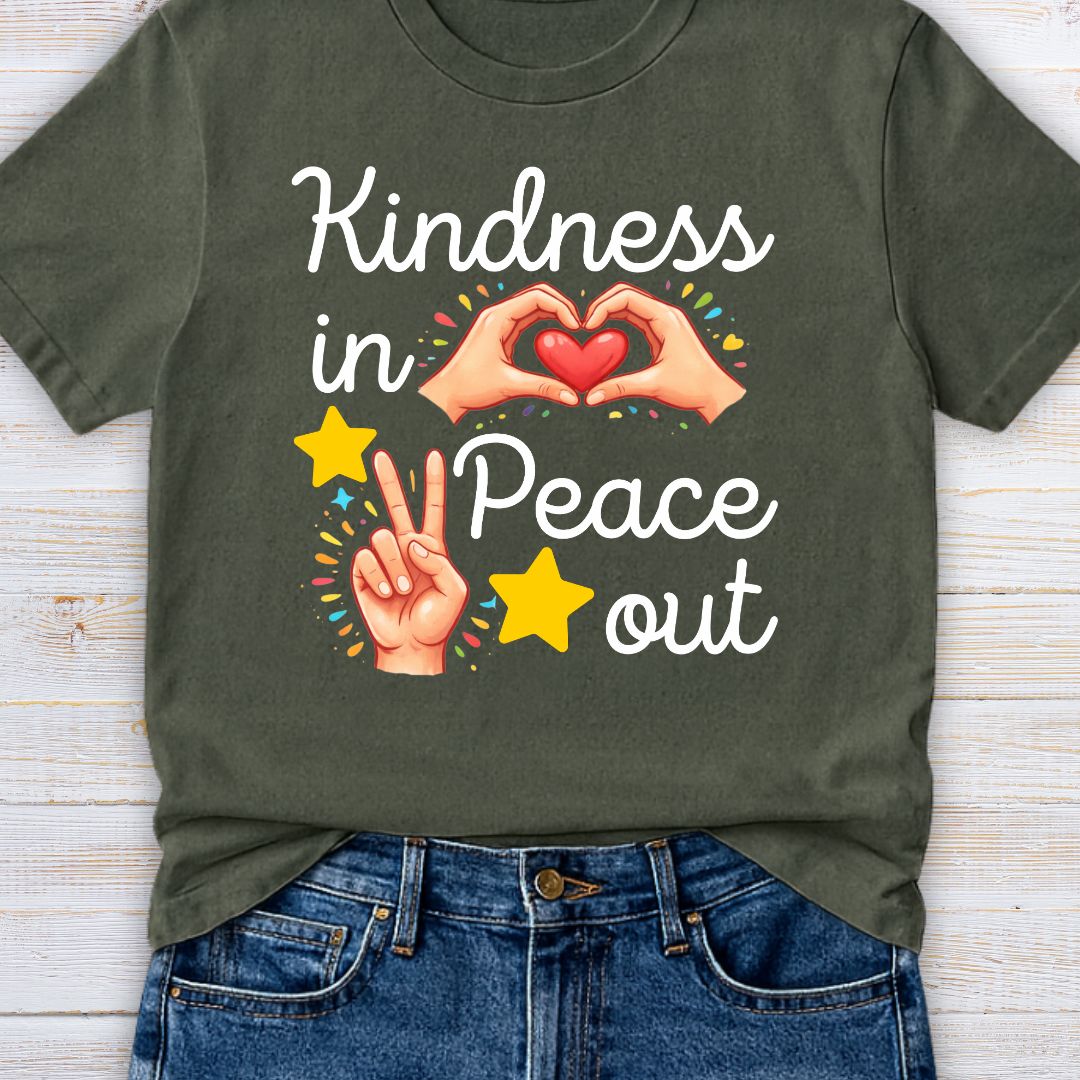 Kindness In Peace Out Teacher T-Shirt - teachngear