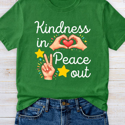 Kindness In Peace Out Teacher T-Shirt - teachngear