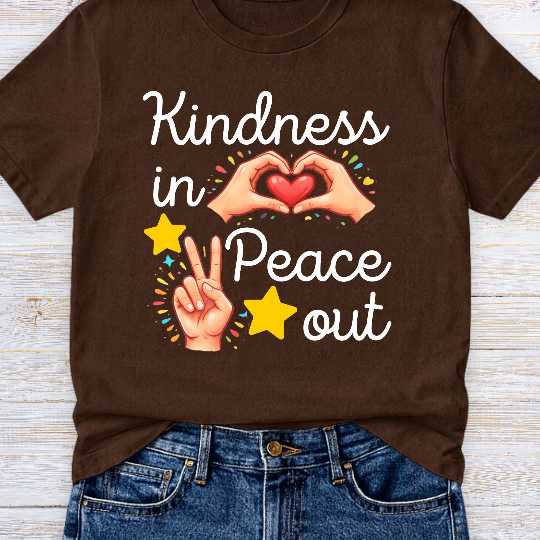 Kindness In Peace Out Teacher T-Shirt - teachngear