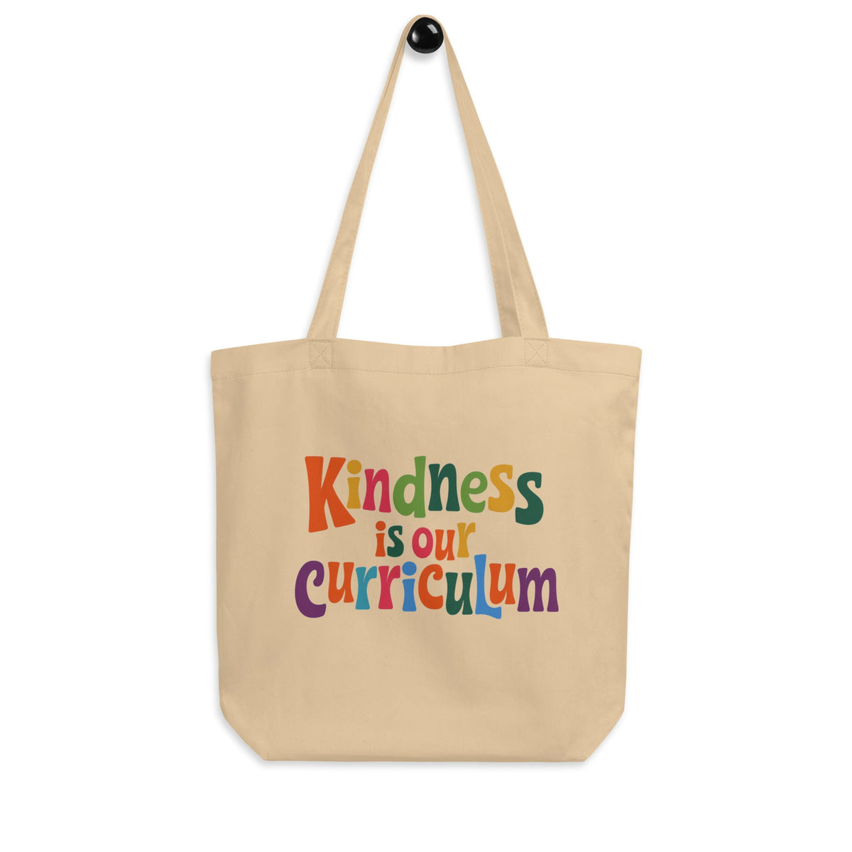 Kindness is our Curriculum Cotton Eco Teacher Tote - teachngear