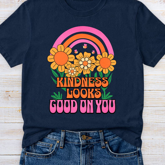 Kindness Looks Good on You 2 Teacher T-Shirt - teachngear