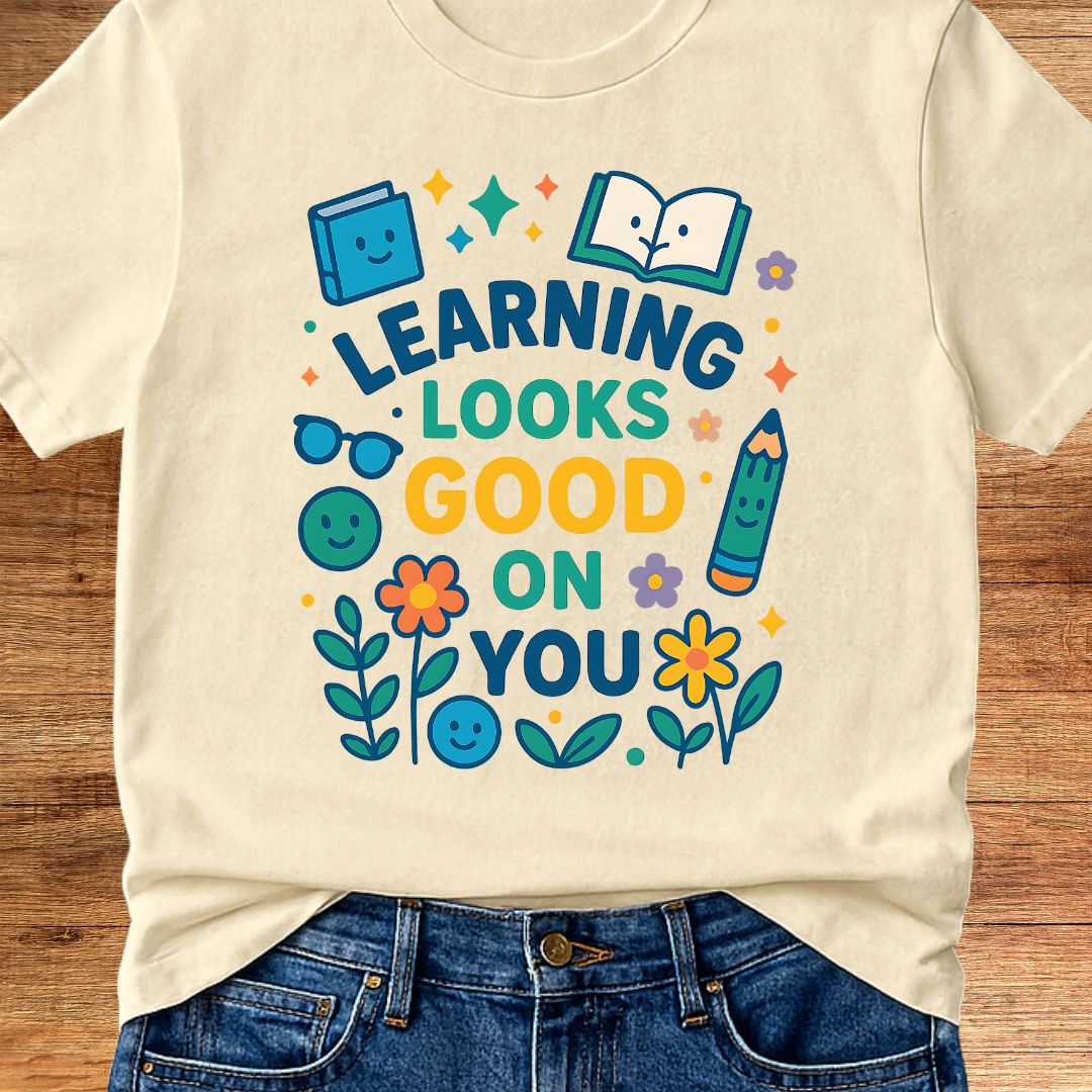 Learning Looks Good Teacher T-Shirt - teachngear