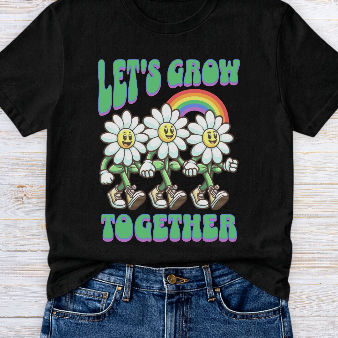 Let's Grow Together Teacher T-Shirt - teachngear
