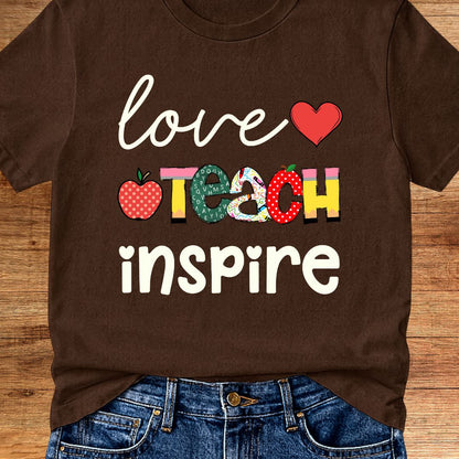 Love Teach Inspire Teacher T-Shirt - teachngear